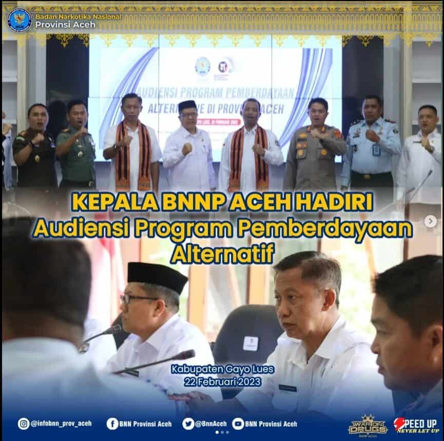 Kepala BNNP Aceh Hadiri Audiensi Program Pemberdayaan Alternative