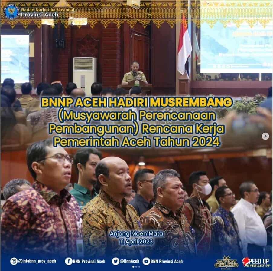 BNNP Aceh Hadiri MUSREMBANG (Musyawarah Perencanaan Pembangunan) Rencana Kerja Pemerintah Aceh Tahun 2024