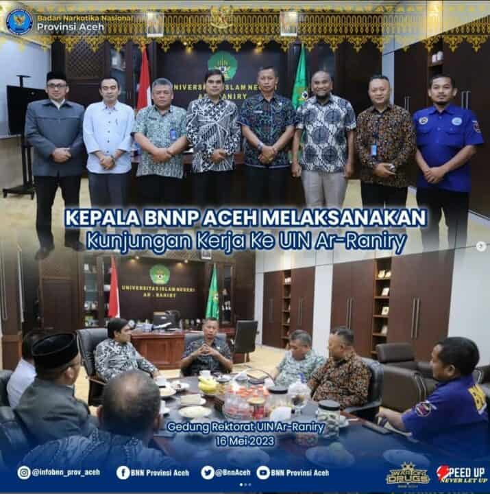 Kepala BNNP Aceh melakukan Kunjungan Kerja ke UIN Ar-Raniry Banda Aceh