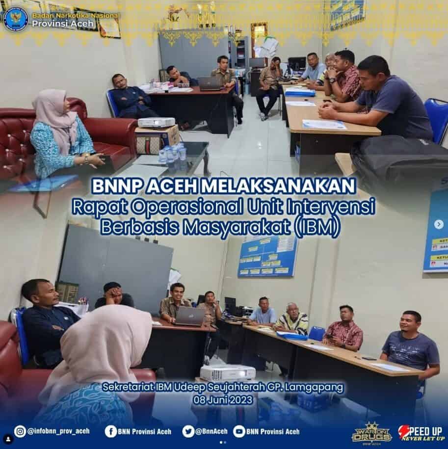 BNNP Aceh melaksanakan Rapat Operasional Unit Intervensi Berbasis Masyarakat (IBM)