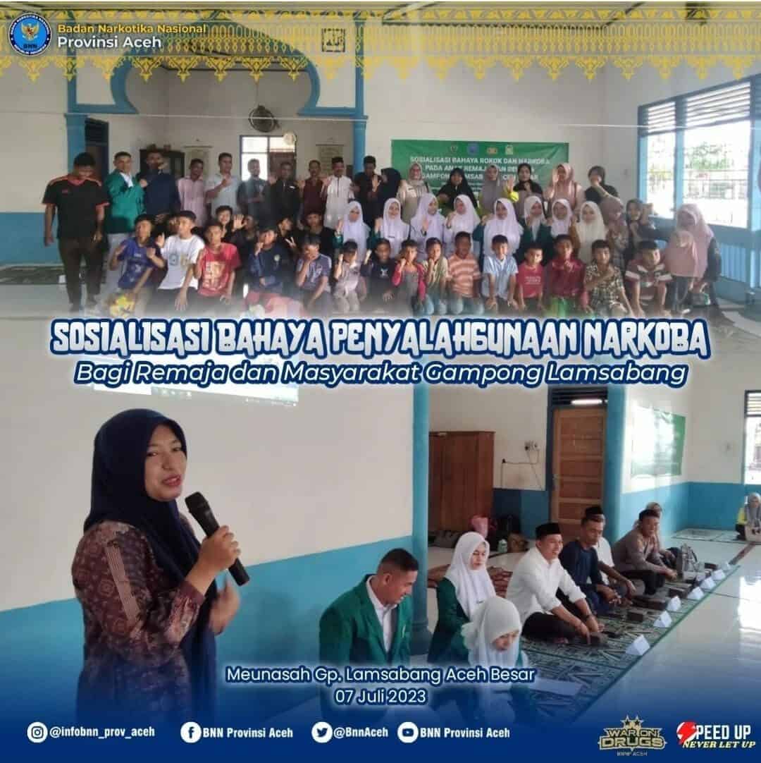 Sosialisasi Bahaya Penyalahgunaan dan Peredaran Gelap Narkotika bagi Remaja dan Masyarakat di Gampong Lam sabang