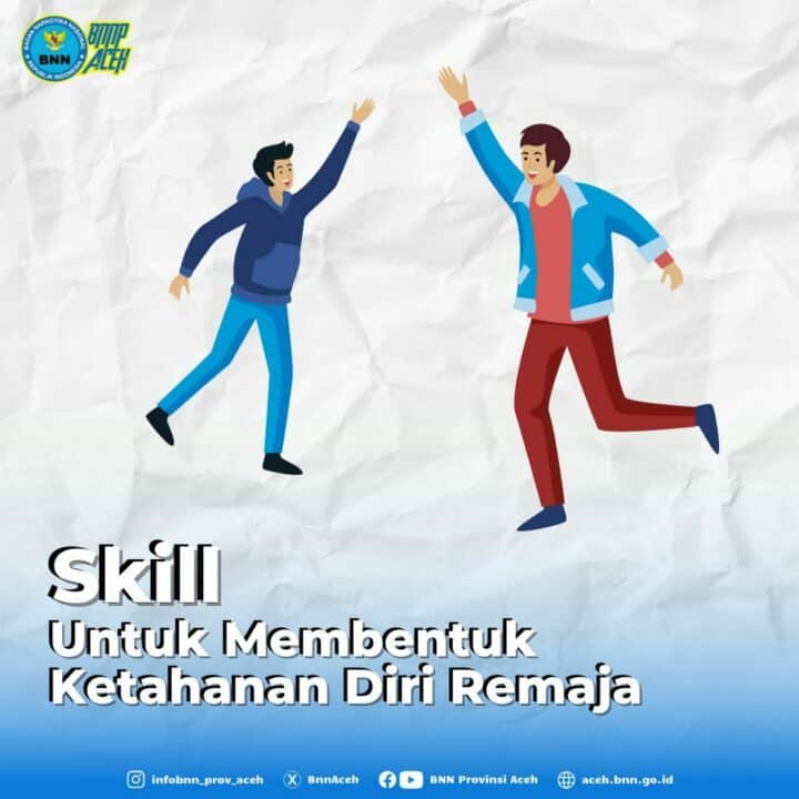 Remaja Harus Punya Skill Ini, BNN Peduli Remaja.