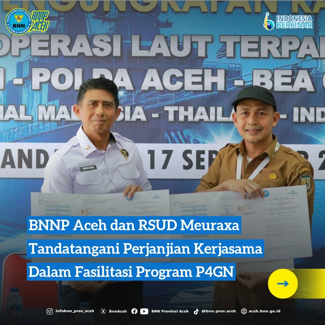 BNNP Aceh dan Rumah Sakit Umum Daerah (RSUD) Meuraxa Banda Aceh tandatangani Perjanjian Kerjasama
